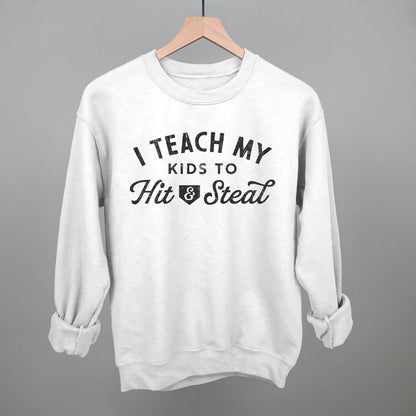 I Teach My Kids To Hit And Steal Funny Sweatshirt in White – Ivy + Cloth