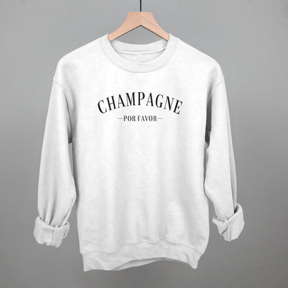 Champagne Por Favor Funny Sweatshirt in White – Ivy + Cloth