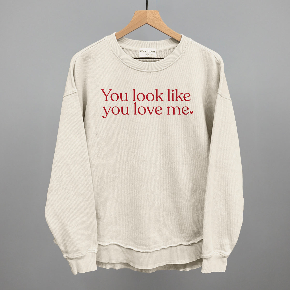 You Look Like You Love Me Valentine's graphic top in Tapioca