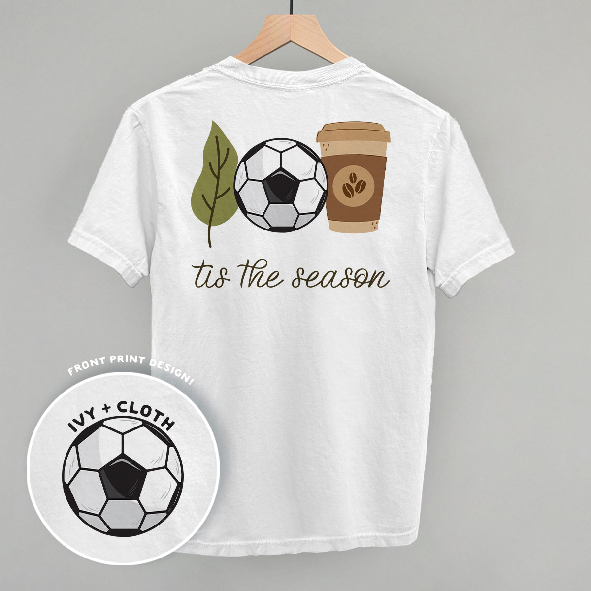Tis The Season Soccer Doodle (Back Print) Funny Shirt & Sweatshirt in White – Ivy + Cloth