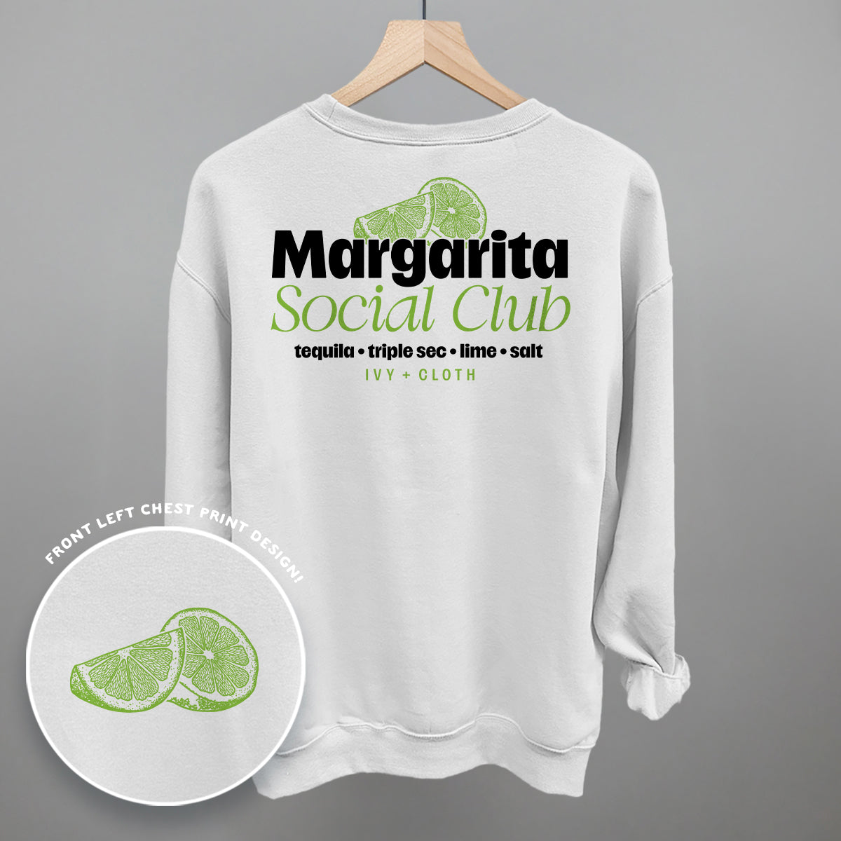 Margarita Social Club (Back Print) Funny Sweatshirt in White – Ivy + Cloth