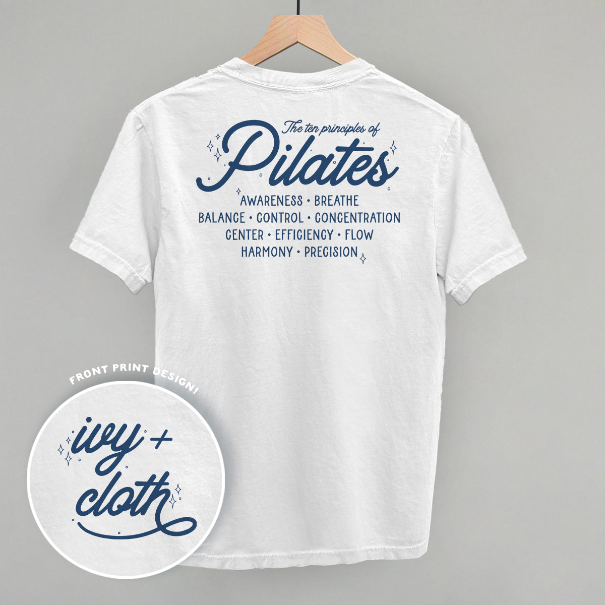 The 10 Principles Of Pilates (Back Print) Funny Shirt & Sweatshirt in White – Ivy + Cloth