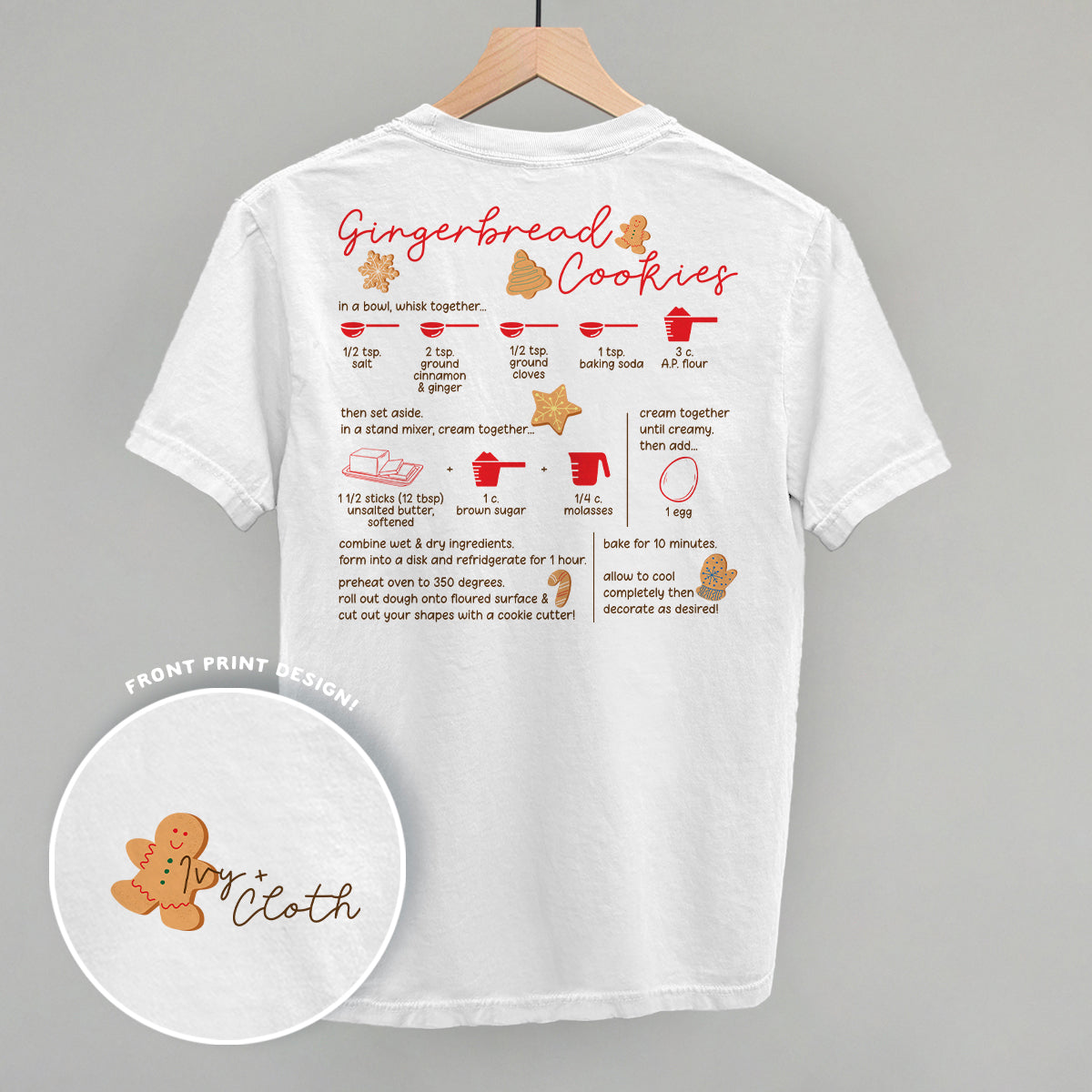 Gingerbread Cookie Recipe (Back Print) Funny Shirt & Sweatshirt in White – Ivy + Cloth