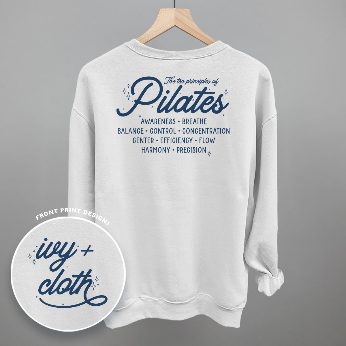 The 10 Principles Of Pilates (Back Print) Funny Shirt & Sweatshirt in White – Ivy + Cloth