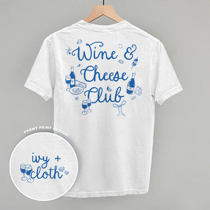 Wine & Cheese Club (Back Print) Funny Shirt & Sweatshirt in White – Ivy + Cloth