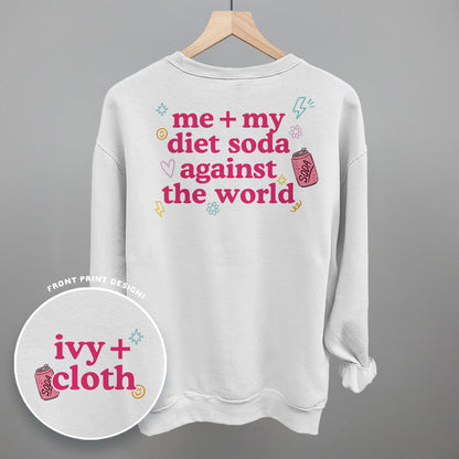 Me + My Diet Soda Against The World (Back Print) Funny Shirt & Sweatshirt in White – Ivy + Cloth