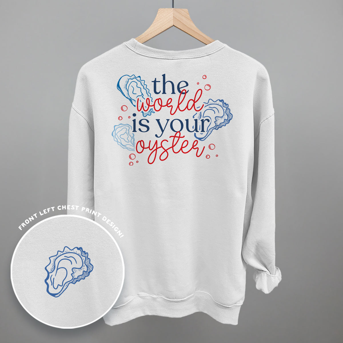 The World Is Your Oyster Doodles (Back Print) Funny Sweatshirt in White – Ivy + Cloth