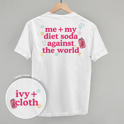 Me + My Diet Soda Against The World (Back Print) Funny Shirt & Sweatshirt in White – Ivy + Cloth