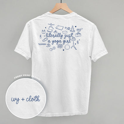 Literally Just A Yoga Girl (Back Print) Funny Shirt & Sweatshirt in White – Ivy + Cloth