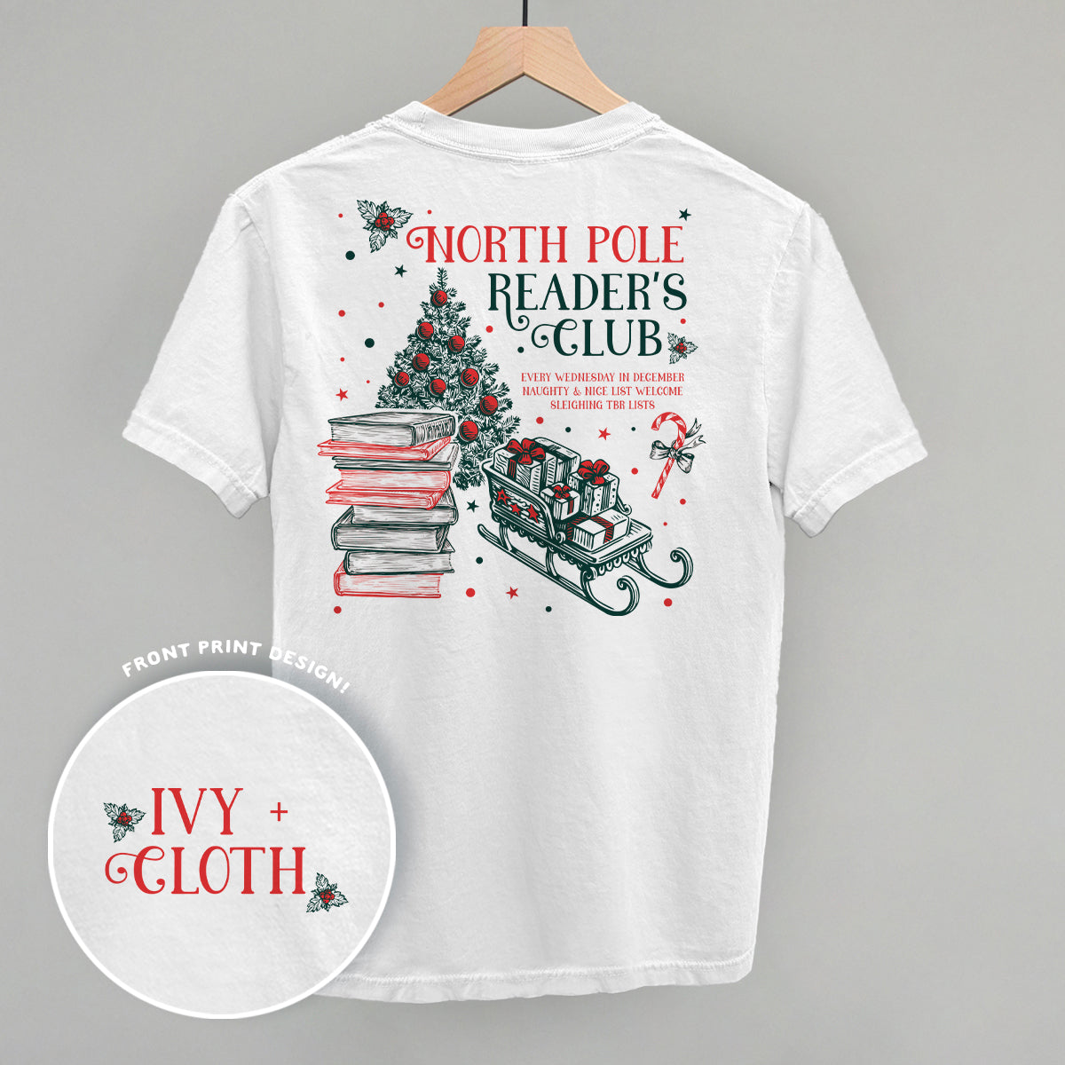 North Pole Reader's Club (Back Print) Funny Shirt & Sweatshirt in White – Ivy + Cloth
