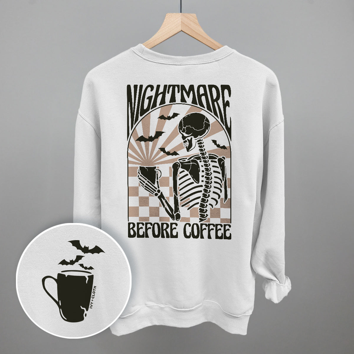 Nightmare Before Coffee (Back Print) Funny Shirt & Sweatshirt in White – Ivy + Cloth