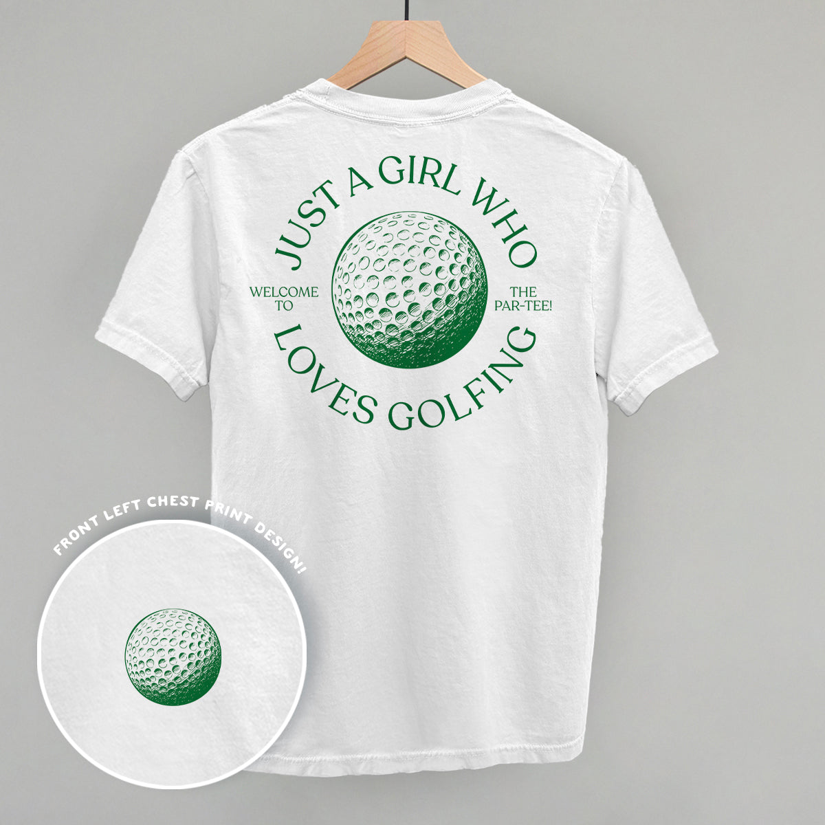 Just A Girl Who Loves Golfing (Back Print) Funny Shirt & Sweatshirt in White – Ivy + Cloth