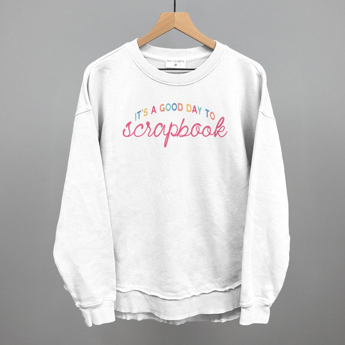 It's A Good Day To Scrapbook graphic top in White