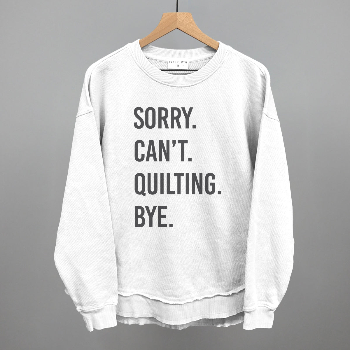 Sorry Can't Quilting Bye graphic top in White