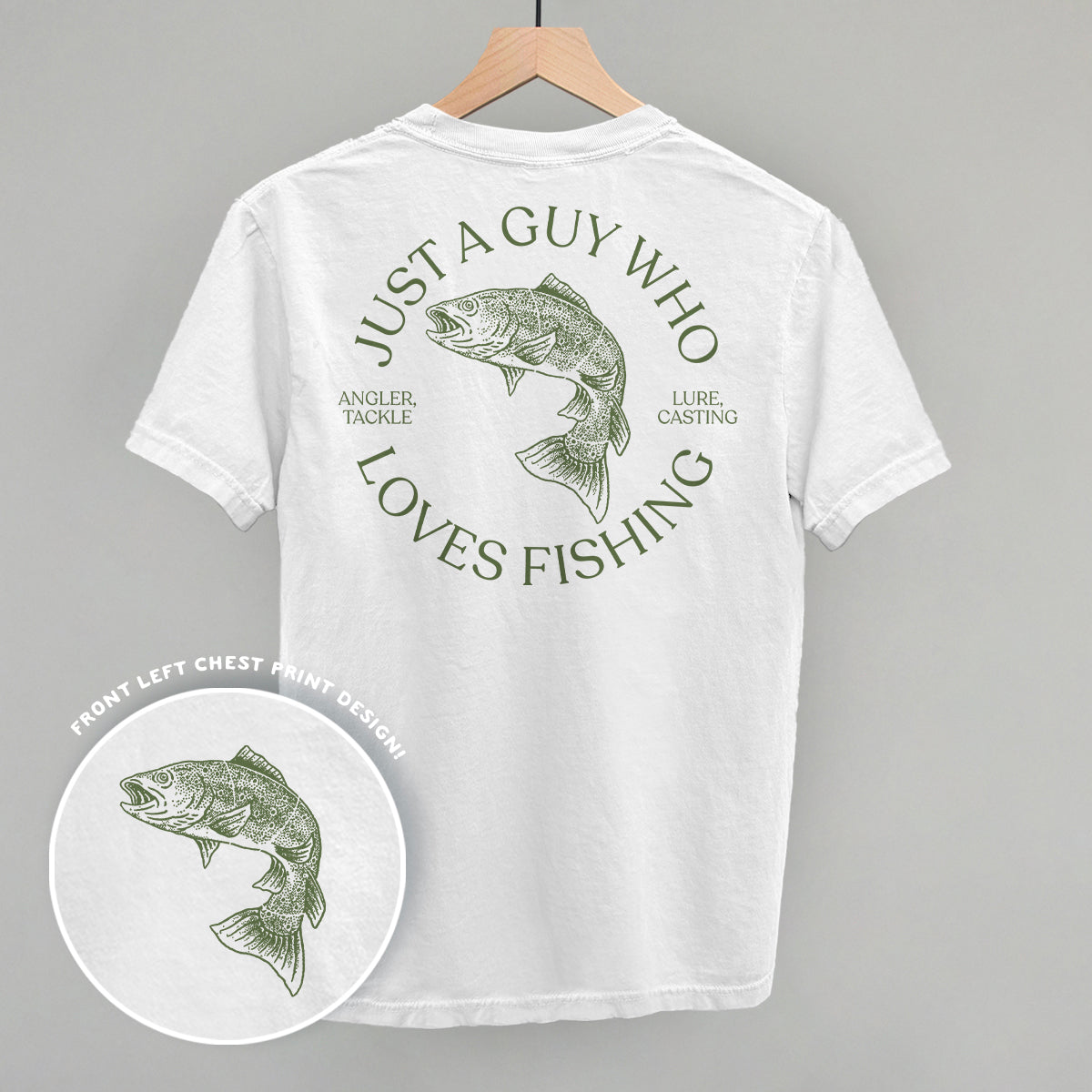 Just A Guy Who Loves Fishing (Back Print) Funny Shirt & Sweatshirt in White – Ivy + Cloth