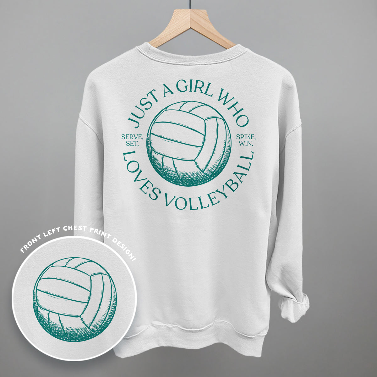 Just A Girl Who Loves Volleyball (Back Print) Funny Shirt & Sweatshirt in White – Ivy + Cloth