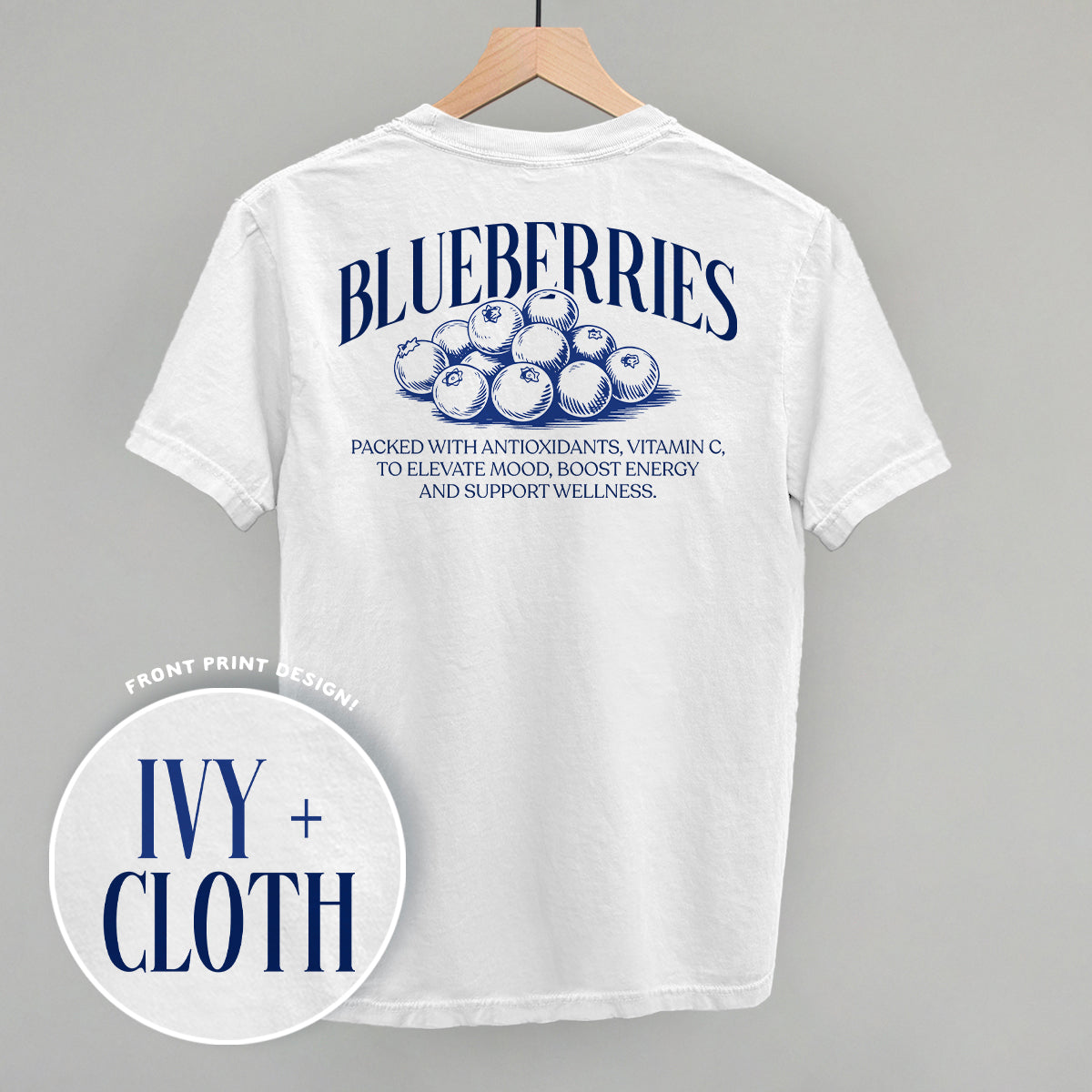 Blueberry Wellness (Back Print) Funny Shirt & Sweatshirt in White – Ivy + Cloth