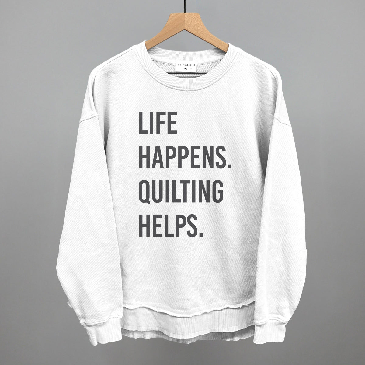Life Happens Quilting Helps graphic top in White
