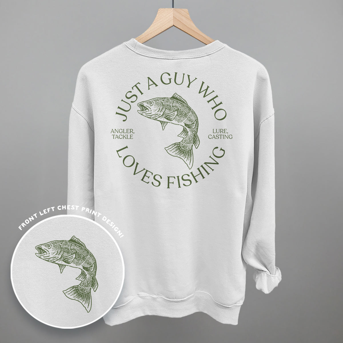 Just A Guy Who Loves Fishing (Back Print) Funny Shirt & Sweatshirt in White – Ivy + Cloth