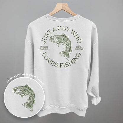 Just A Guy Who Loves Fishing (Back Print) Funny Shirt & Sweatshirt in White – Ivy + Cloth