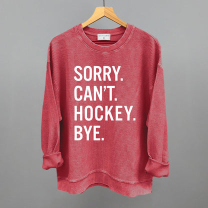 Sorry Can't Hockey Bye Funny Oversized Corded Crewneck Sweatshirt in Red – Ivy + Cloth