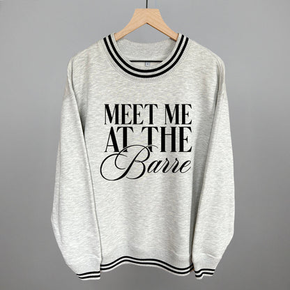 Meet Me At The Barre Funny Oversized Varsity Crewneck Sweatshirt in Heather Grey – Ivy + Cloth