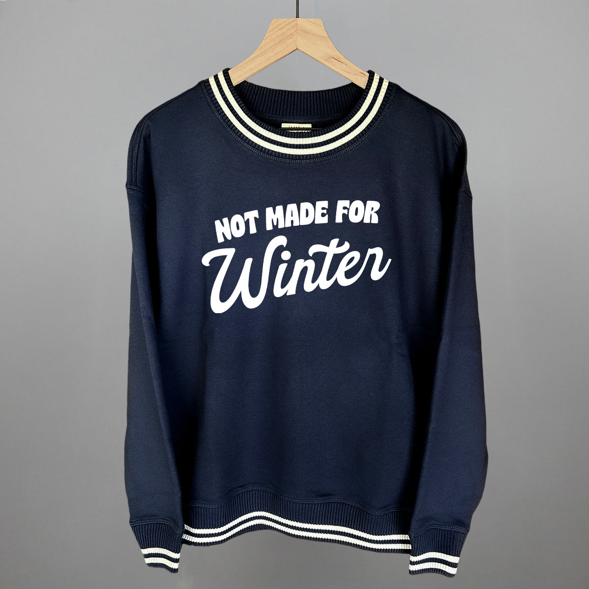 Not Made For Winter Funny Oversized Varsity Crewneck Sweatshirt in Navy – Ivy + Cloth