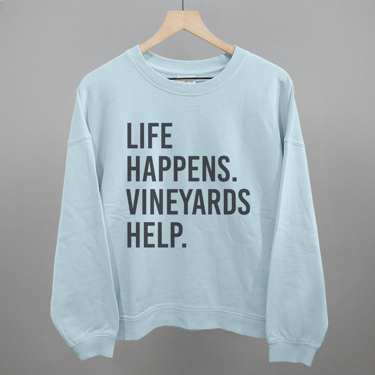 Life Happens Vineyards Help Wine graphic oversized boxy crew in Nantucket Breeze