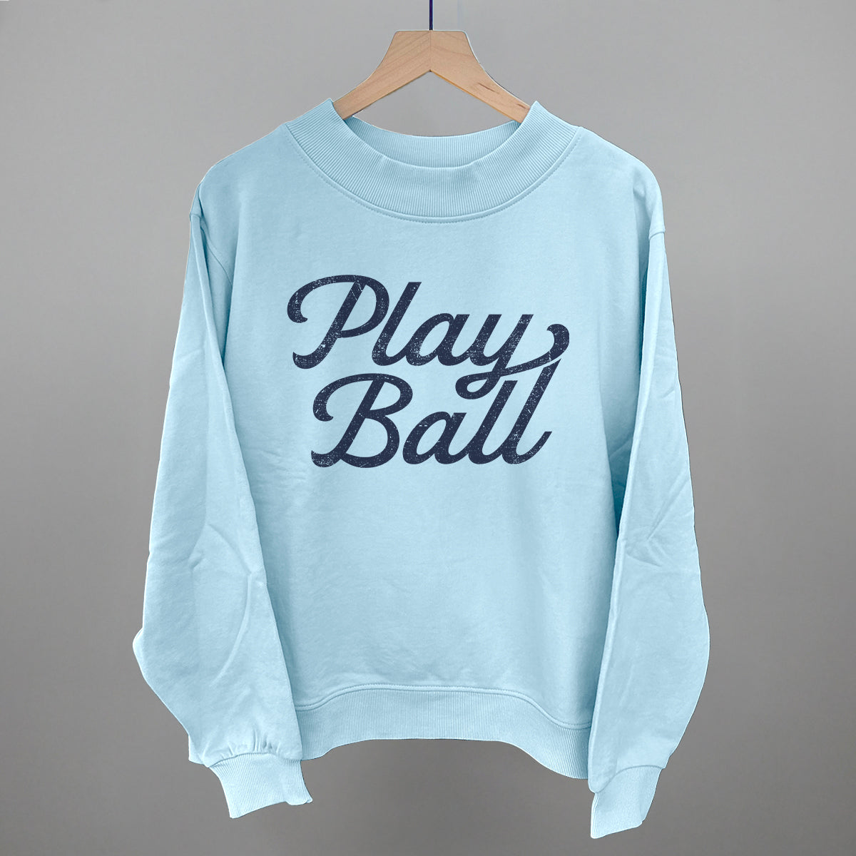 Play Ball (Vintage Script) Funny Oversized French Terry Mockneck Sweatshirt in Nantucket Breeze – Ivy + Cloth