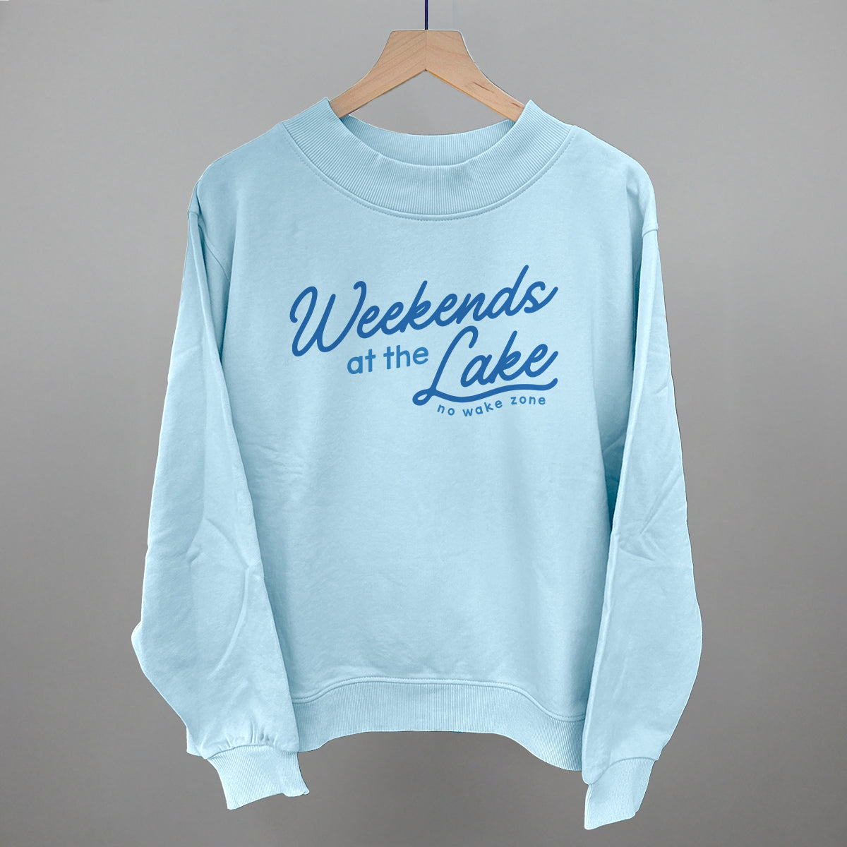 Weekends At The Lake Blue Funny Oversized French Terry Mockneck Sweatshirt in Nantucket Breeze – Ivy + Cloth