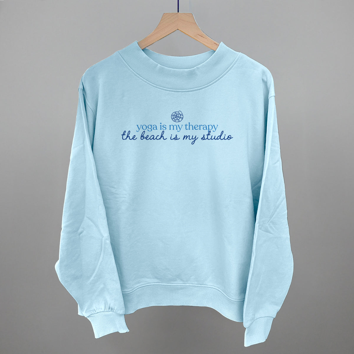 The Beach Is My Yoga Studio graphic French terry mockneck in Nantucket Breeze