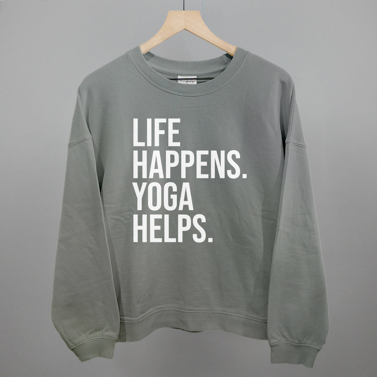 Life Happens Yoga Helps Funny Oversized Boxy Crewneck Sweatshirt in Smoke – Ivy + Cloth