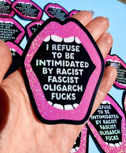Funny Handheld lip-shaped sticker with pink glitter outline and white anti-fascist slogan