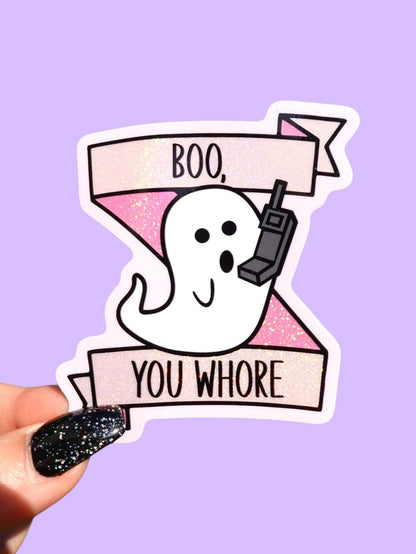 Funny Ghost Halloween sticker: BOO and YOU WHORE text with megaphone graphic