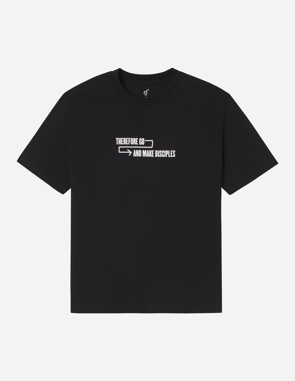 Black Elevated Faith Christian Apparel T-Shirt with 'Therefore Go and Make Disciples' graphic