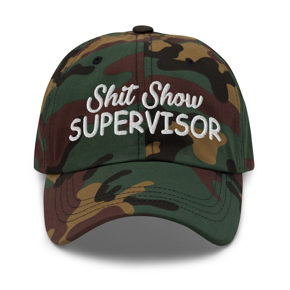 Green camo dad hat with white embroidered 'Shit Show SUPERvISOR' logo