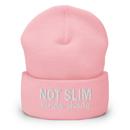 Baby pink knit beanie with folded cuff and embroidered 'NOT SLIM kinda shady' text