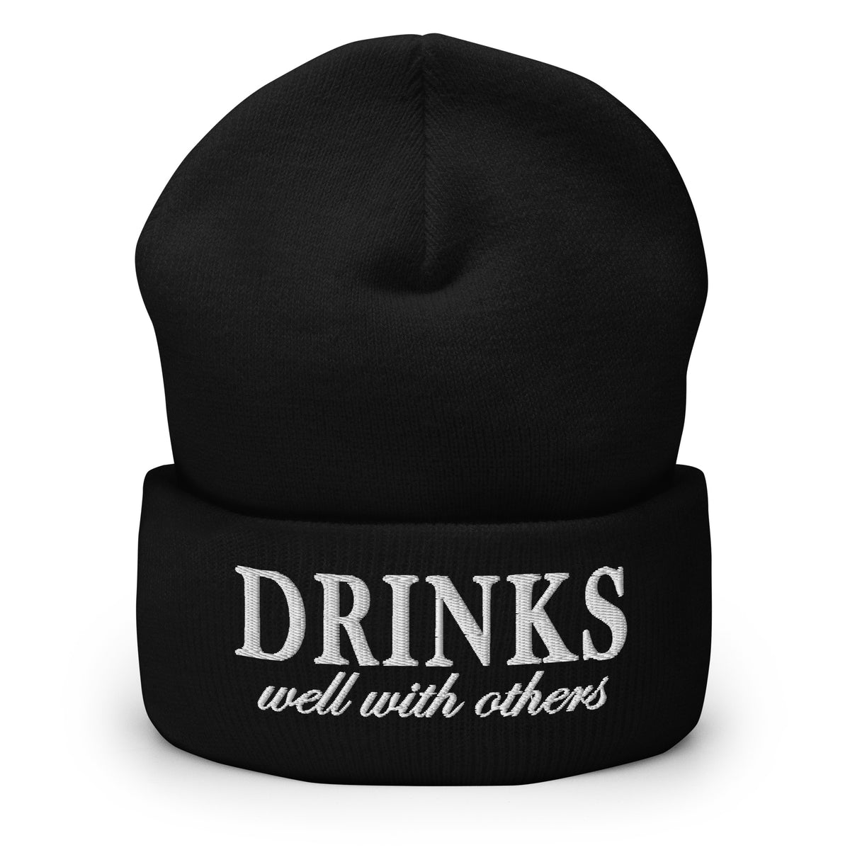 Black knit cuffed beanie with embroidered 'DRINKS' and 'well with others'