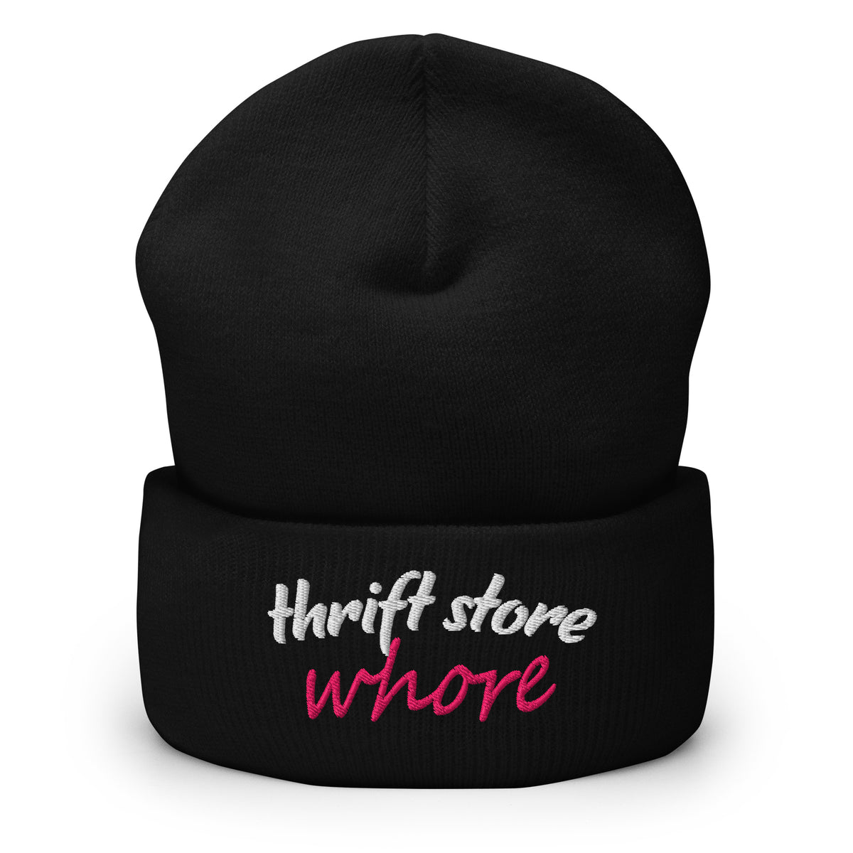 Black cuff beanie with embroidered "thrift store" and "whore" text
