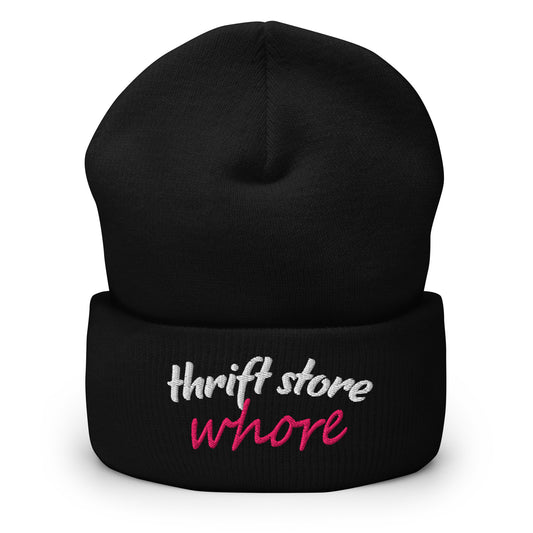 Black cuff beanie with embroidered "thrift store" and "whore" text