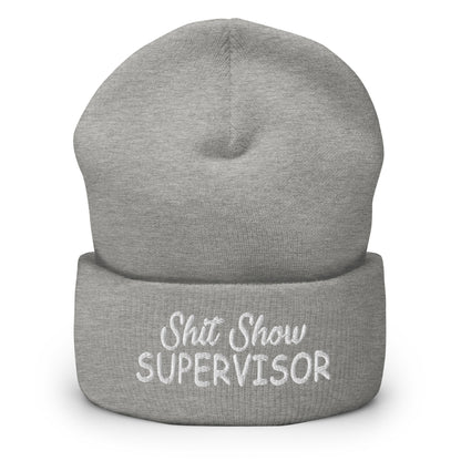 Heather grey knitted beanie with folded cuff and embroidered “Shit Show SUPERVISOR” logo
