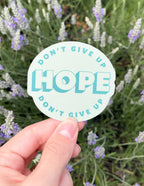 Inspirational Christian Sticker featuring the word 'HOPE' with the text 'Don't Give Up' in a pastel design