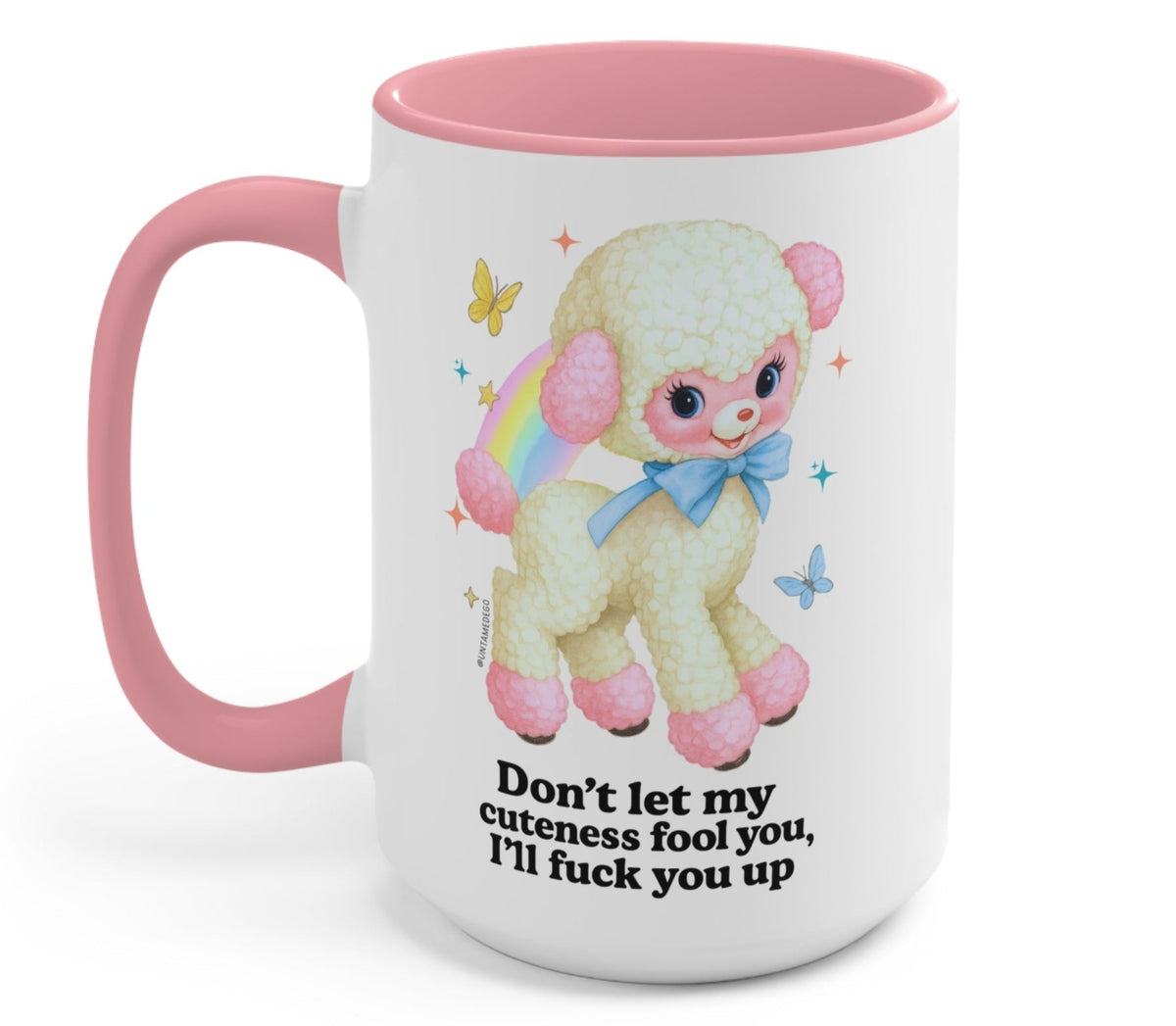 Funny "Don't Let My Cuteness Fool I'll Fuck You Up Exclusive" — White ceramic mug with pink handle, pastel teddy graphic and butterflies