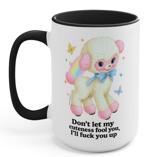 Funny "Don't Let My Cuteness Fool I'll Fuck You Up Exclusive" — White ceramic mug with black handle, pastel teddy graphic and butterflies
