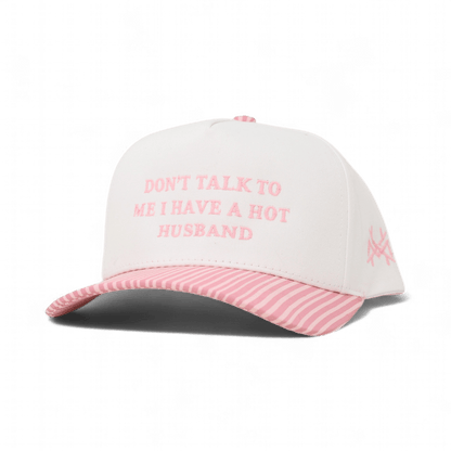 Don't Talk To Me I Have A Hot Husband Funny Embroidered Snapback Hat in Retro Pink Striped/White – Ivy + Cloth