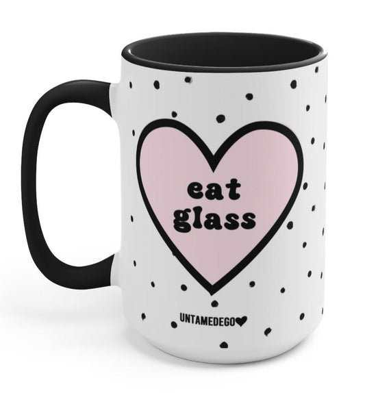 Funny "Eat Glass" — 15oz mug with black handle: white with pink heart 'eat glass' and black dot pattern