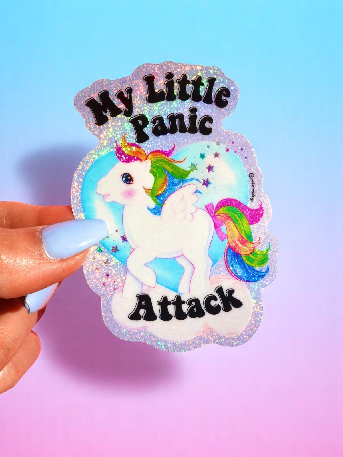 Funny Glitter unicorn sticker with text “My Little Panic Attack”