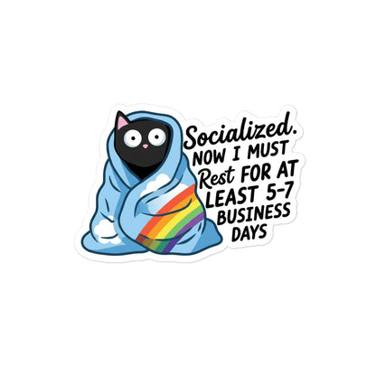 Funny Bubble-free sticker of cat in blue hoodie with rainbow sash and “Socialized...” rest text