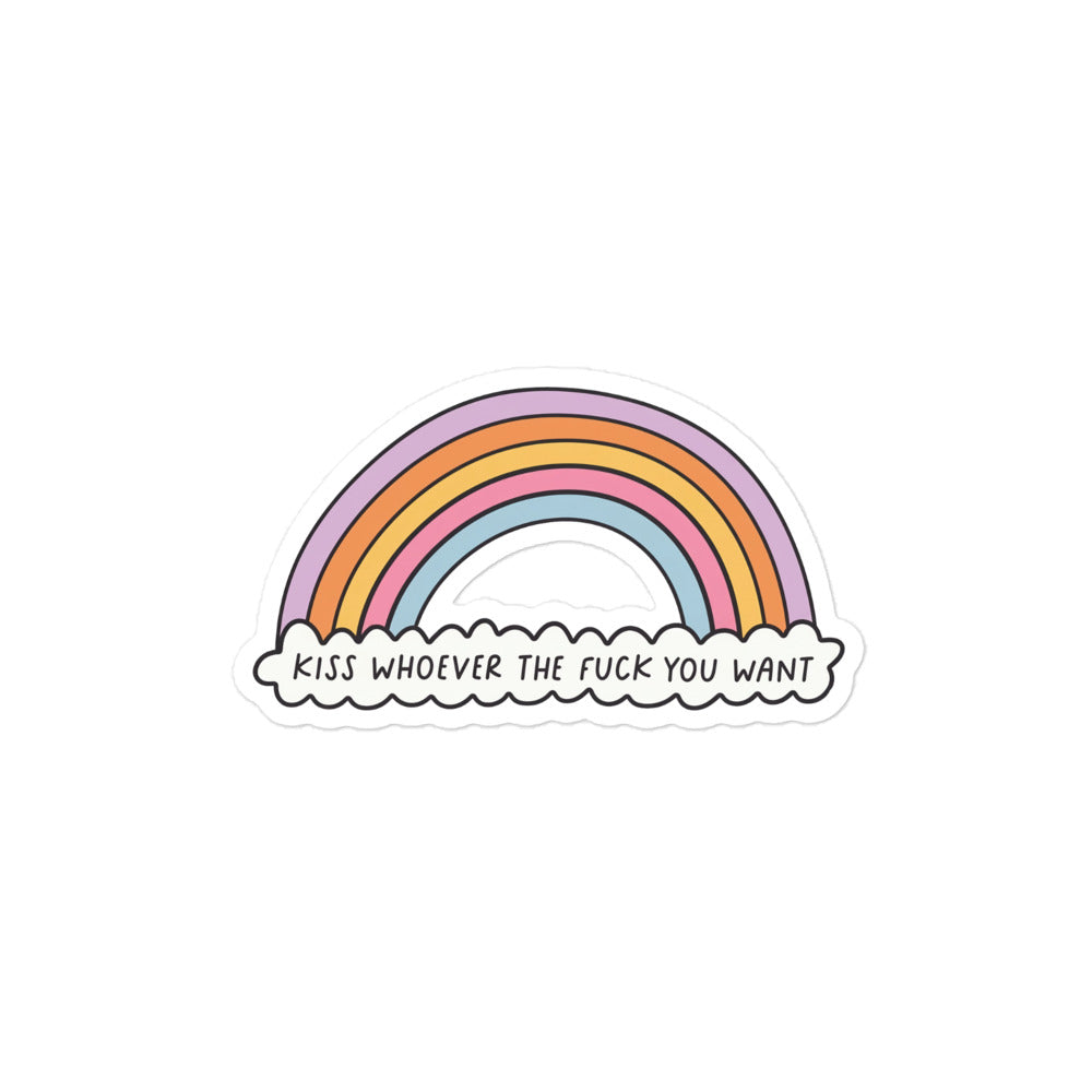 Funny Rainbow cloud bubble-free sticker, close view, with 'KISS WHOMEVER THE FUCK YOU WANT'