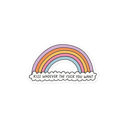 Funny Rainbow cloud bubble-free sticker, close view, with 'KISS WHOMEVER THE FUCK YOU WANT'